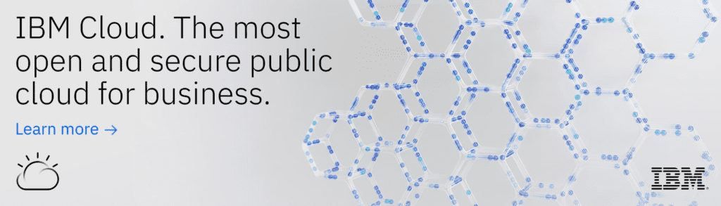 ibm cloud ad the most open and secure cloud for business